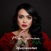 Ruxshona - Men yomon